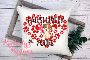 Pawsitively Yours ~ Pillow